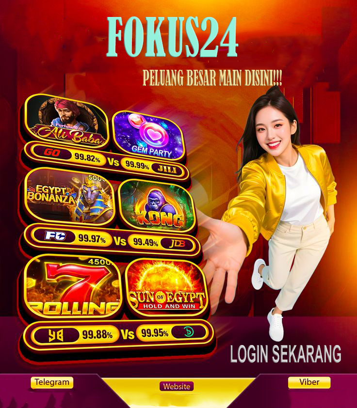 FOKUS24 # Main Game Online Pilih Sesuka Kamu Gas FOKUS 24!
